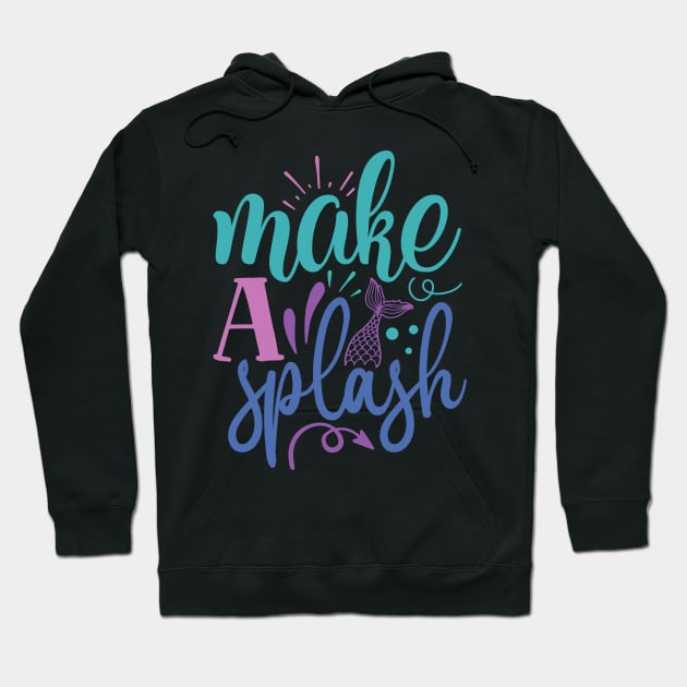 make a Splash Hoodie by Misfit04